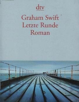 Letzte Runde : Roman.