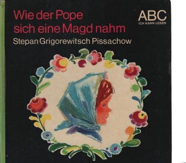 Wie der Pope sich eine Magd nahm.
