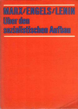 Über den sozialistischen Aufbau : Studienmaterial.