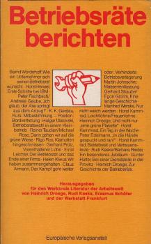 Betriebsräte berichten.