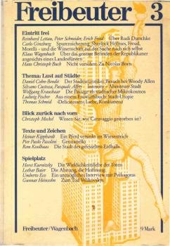 Freibeuter : Vierteljahresschrift für Kultur u. Politik, Nr. 3 ; (Enth. u.a.: Thema: Lust auf Städte).