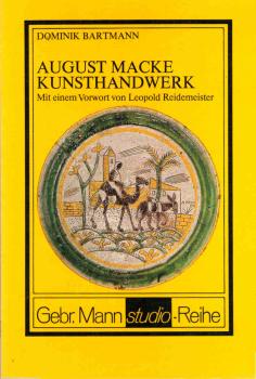 August Macke, Kunsthandwerk : Glasbilder, Stickereien, Keramiken, Holzarbeiten u. Entwürfe.