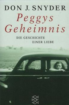 Peggys Geheimnis : die Geschichte einer Liebe.