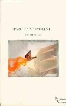 Paroles, s'envolent : Poesie