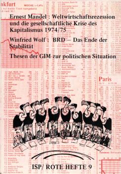 Weltwirtschaftsrezession und die gesellschaftliche Krise des Kapitalismus 1974, 75 [neunzehnhundertvierundsiebzig, fünfundsiebzig].