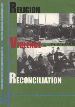 Religion between violence and reconciliation.