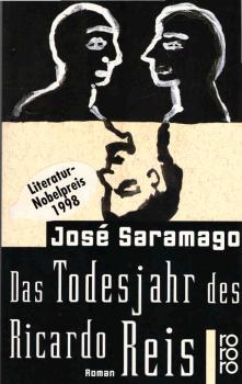 Das Todesjahr des Ricardo Reis : Roman.