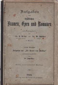 Aufgaben aus klassischen Dramen, Epen und Romanen; Teil: Bdch. 8., Aufgaben aus "Die Braut von Messina".