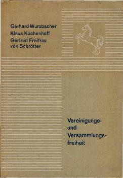 Vereinigungs- und Versammlungsfreiheit.