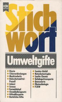 Stichwort Umweltgifte.