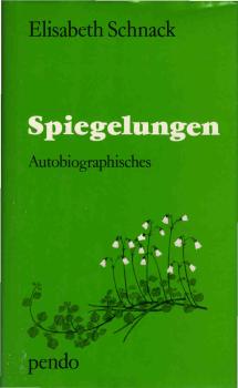 Spiegelungen : Autobiograph. - Begegnungen mit angelsächs. Autoren.
