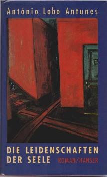 Die Leidenschaften der Seele : Roman.
