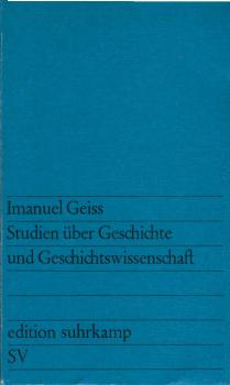 Studien über Geschichte und Geschichtswissenschaft.