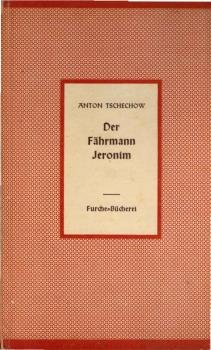Der Fährmann Jeronim und zwei weitere Novellen.