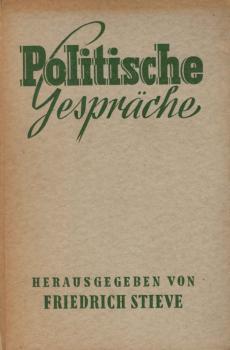 Politische Gespräche.
