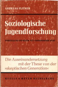 Soziologische Jugendforschung : Darstellung u. Kritik aus pädagog. Sicht.