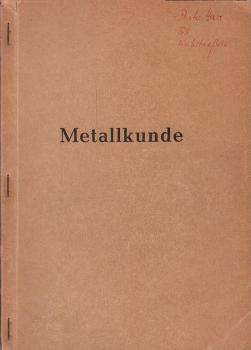 Metallkunde.