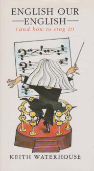 English Our English: And How to Sing it