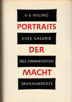 Portraits der Macht : Eine Galerie d. 20. Jahrhunderts.