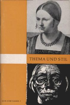Thema und Stil : Motivgleiche Texte aus Dichtungen der letzten 2 Jahrhunderte.