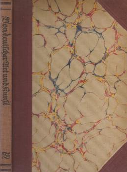 Von deutscher Art und Kunst: Eine Deutschkunde.