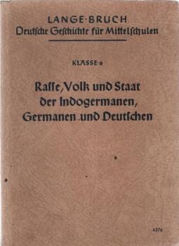 Rasse, Volk und Staat der Indogermanen, Germanen und Deutschen