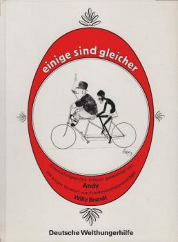 Einige sind gleicher : Entwicklungspolitik krit. gezeichnet.