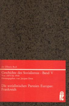 Die sozialistischen Parteien Europas : Frankreich.