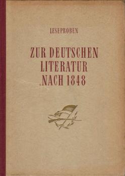 Leseproben zur Deutschen Literatur nach 1848. Von der bürgerlichen Revolution bis zum Beginn des Imperialismus