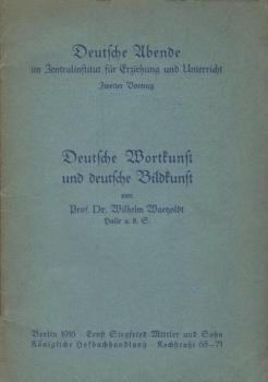 Deutsche Wortkunst und deutsche Bildkunst.