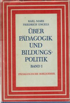 Über Pädagogik und Bildungspolitik; Teil: Bd. 1.