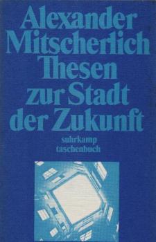 Thesen zur Stadt der Zukunft