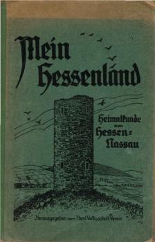 Mein Hessenland : Heimatkunde von Hessen-Nassau.
