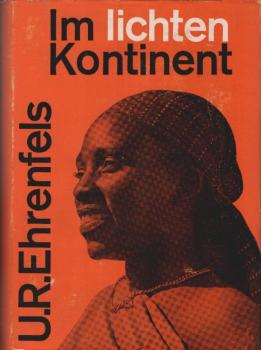 Im lichten Kontinent : Erfahrungen e. Ethnologen in Ostafrika.