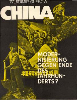 China - Modernisierung gegen Ende des Jahrhunderts?.
