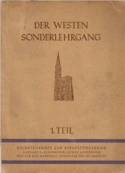 Der Westen : Sonderlehrgang ; T. 1.