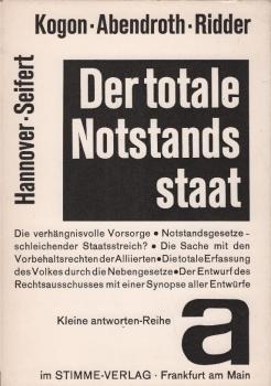 Der totale Notstandsstaat.