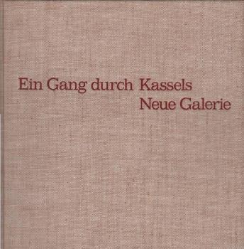 Ein Gang durch Kassels Neue Galerie. Teil 1