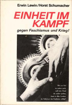 Einheit im Kampf gegen Faschismus und Krieg! : Der 7. Kongress d. Kommunist. Internat. 1935.
