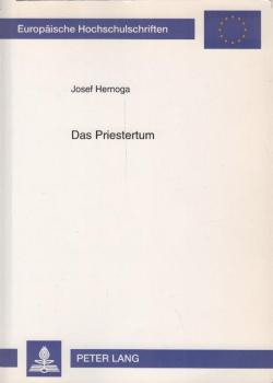 Das Priestertum : zur nachkonziliaren Amtstheologie im deutschen Sprachraum.