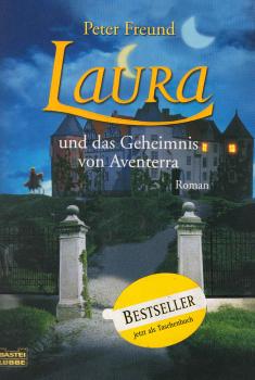 Laura und das Geheimnis von Aventerra : Roman.