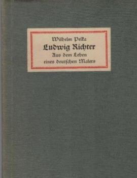 Ludwig Richter : Aus d. Leben e. deutschen Malers.