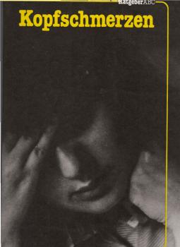 Kopfschmerzen : Migräne u.a. funktionelle Kopfschmerzen.
