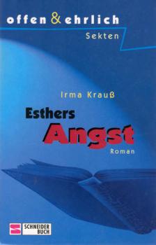 Esthers Angst.