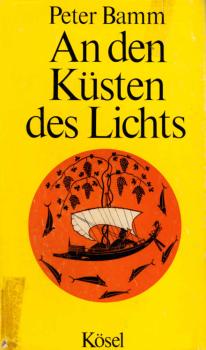 An den Küsten des Lichts : Variationen über d. Thema Aegaeis.