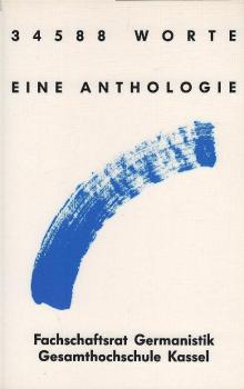 34588 Worte : eine Anthologie.