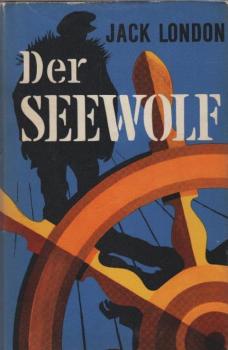 Der Seewolf : Roman.