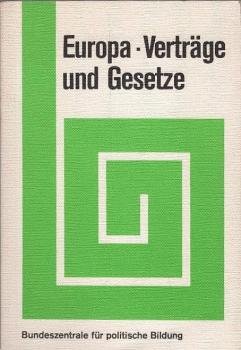 Europa : Verträge u. Gesetze.