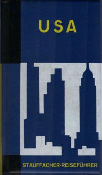 U[nited] S[tates of] A[merica] : Touristenhandbuch f. Europäer f. Reisen in d. Vereinigten Staaten v. Amerika.