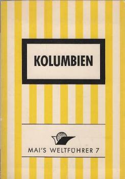Kolumbien : Reiseführer mit Landeskunde.